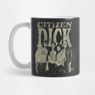 Citizen Dick 1992 Mug